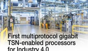 Multiprotocol gigabit TSN-enabled processors for Industry 4.0
